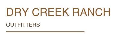 Dry Creek Ranch Outfitters